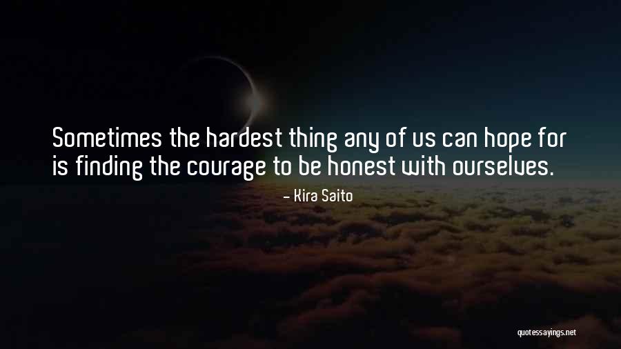 Saito Quotes By Kira Saito Saito Quotes By Kira Saito