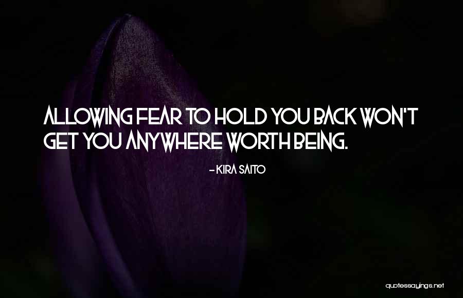 Saito Quotes By Kira Saito Saito Quotes By Kira Saito