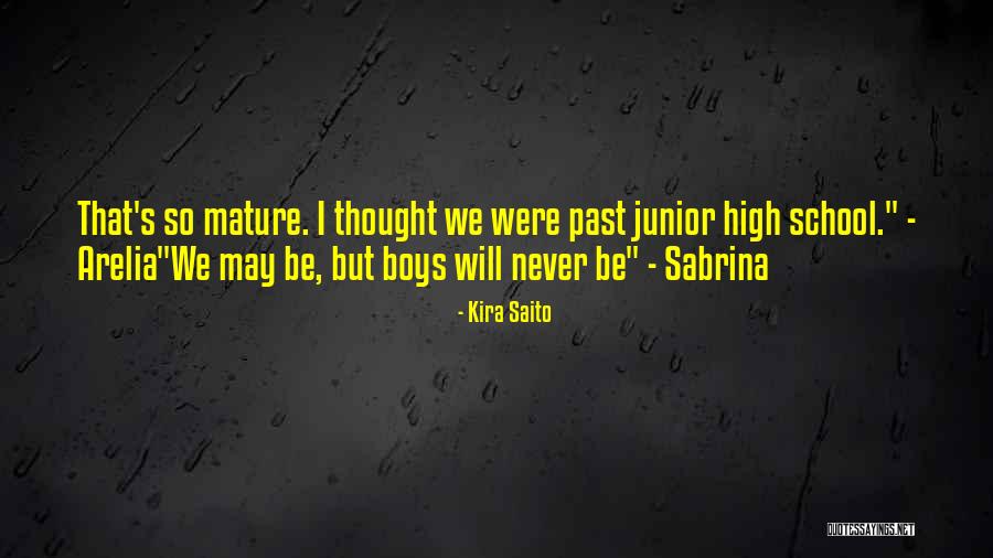 Saito Quotes By Kira Saito Saito Quotes By Kira Saito