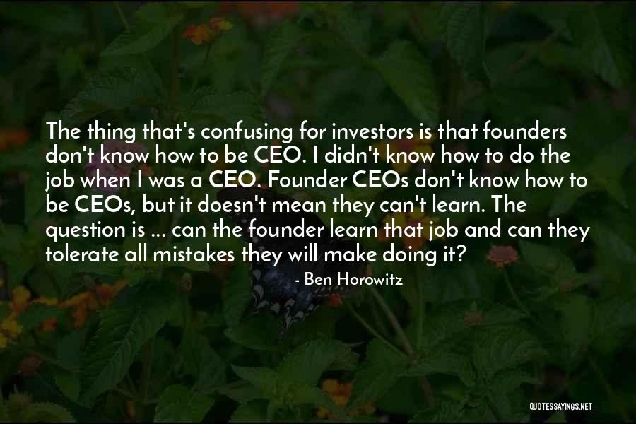 Saitou Shimaru Quotes By Ben Horowitz Saitou Shimaru Quotes By Ben Horowitz
