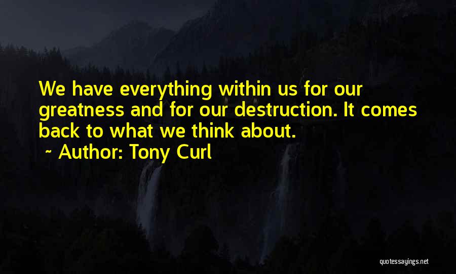 Saiva Mangaiyar Quotes By Tony Curl