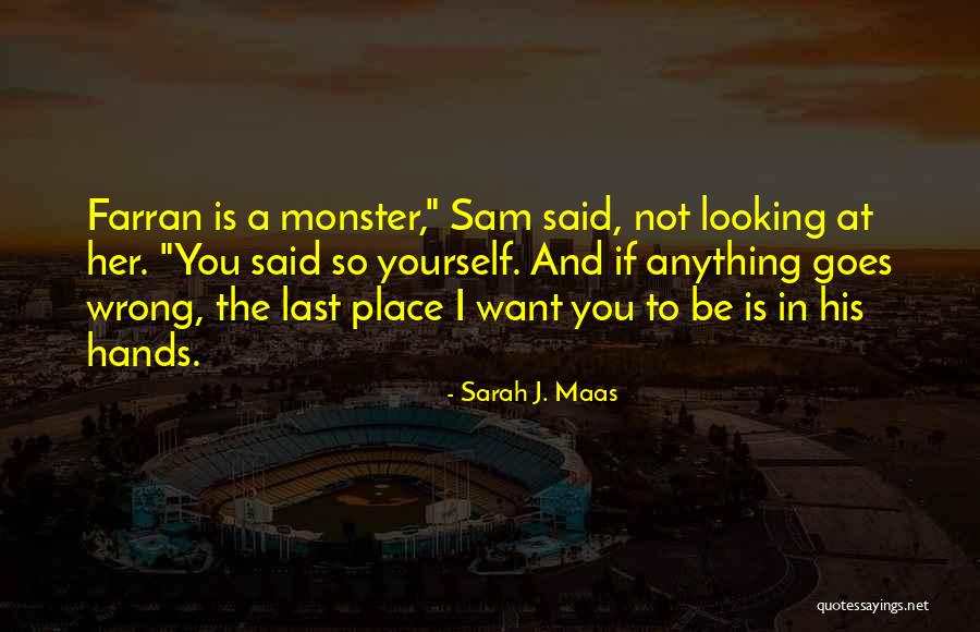 Sajai Ali Quotes By Sarah J. Maas Sajai Ali Quotes By Sarah J. Maas