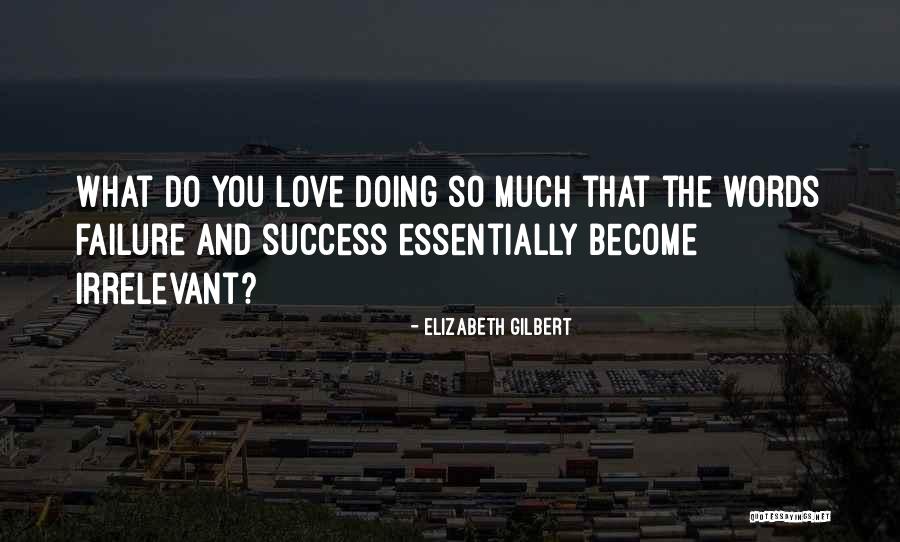 Sajak Guru Quotes By Elizabeth Gilbert Sajak Guru Quotes By Elizabeth Gilbert