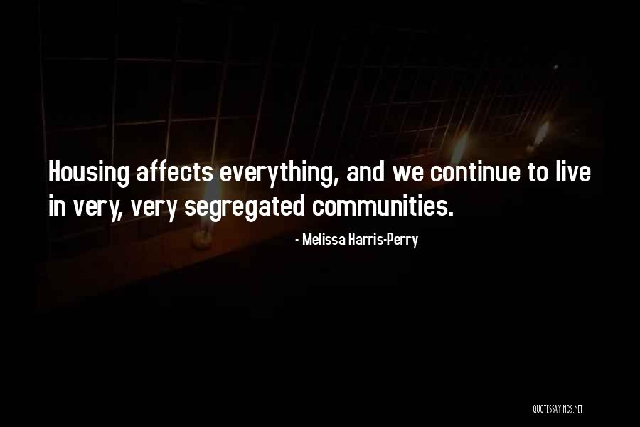 Sajan Tumse Quotes By Melissa Harris-Perry