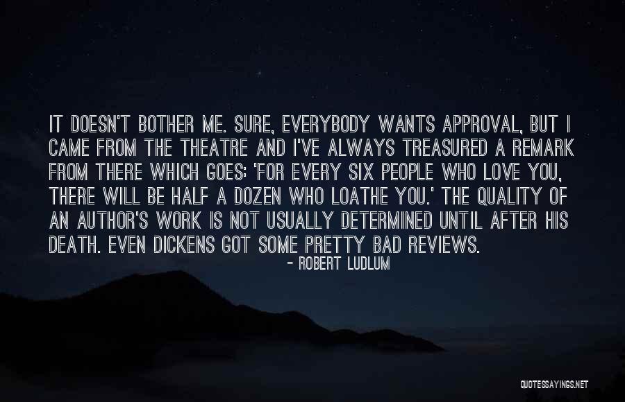 Sajeev Visweswaran Quotes By Robert Ludlum Sajeev Visweswaran Quotes By Robert Ludlum