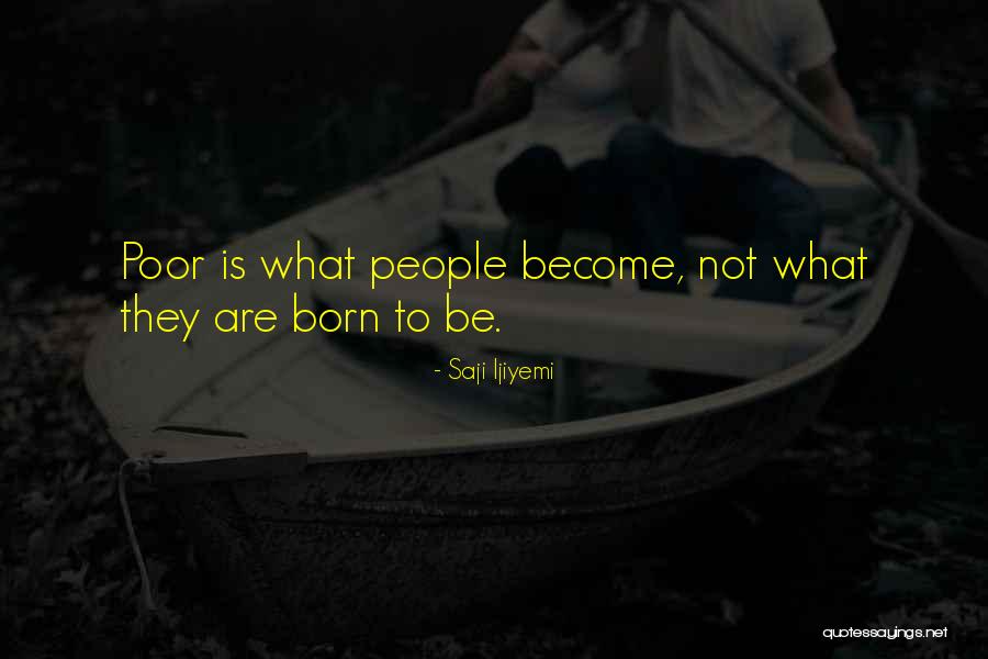 Saji Ijiyemi Quotes 1522823 Saji Ijiyemi Quotes 1522823