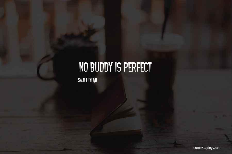 Saji Ijiyemi Quotes 1778022 Saji Ijiyemi Quotes 1778022