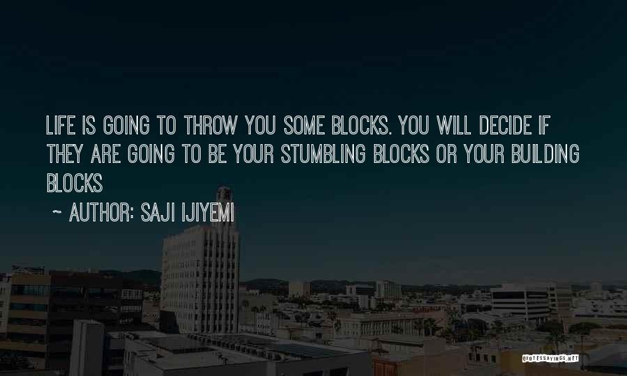 Saji Ijiyemi Quotes 1992740