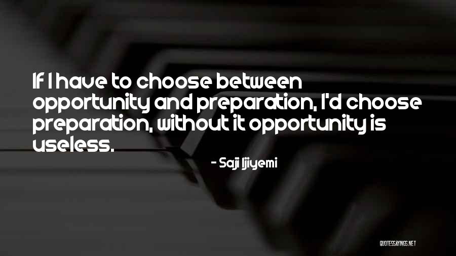 Saji Ijiyemi Quotes 260046