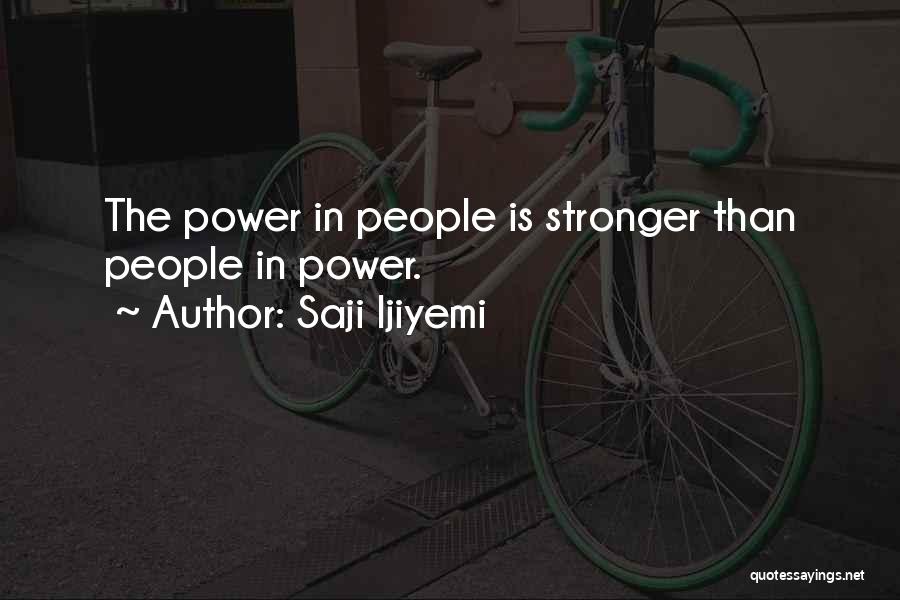 Saji Ijiyemi Quotes 82474