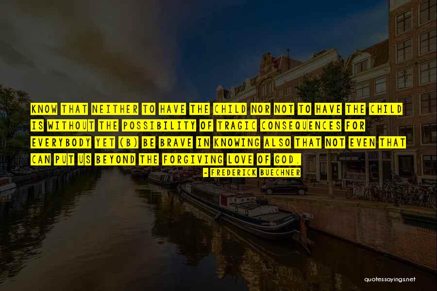Sajin Maharjan Quotes By Frederick Buechner Sajin Maharjan Quotes By Frederick Buechner
