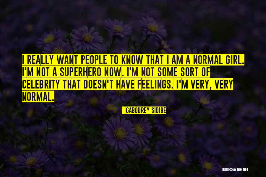 Sajjad Delafrooz Quotes By Gabourey Sidibe Sajjad Delafrooz Quotes By Gabourey Sidibe