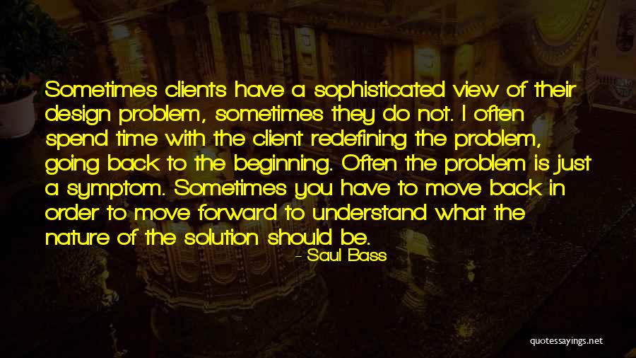 Sakabelang Quotes By Saul Bass Sakabelang Quotes By Saul Bass