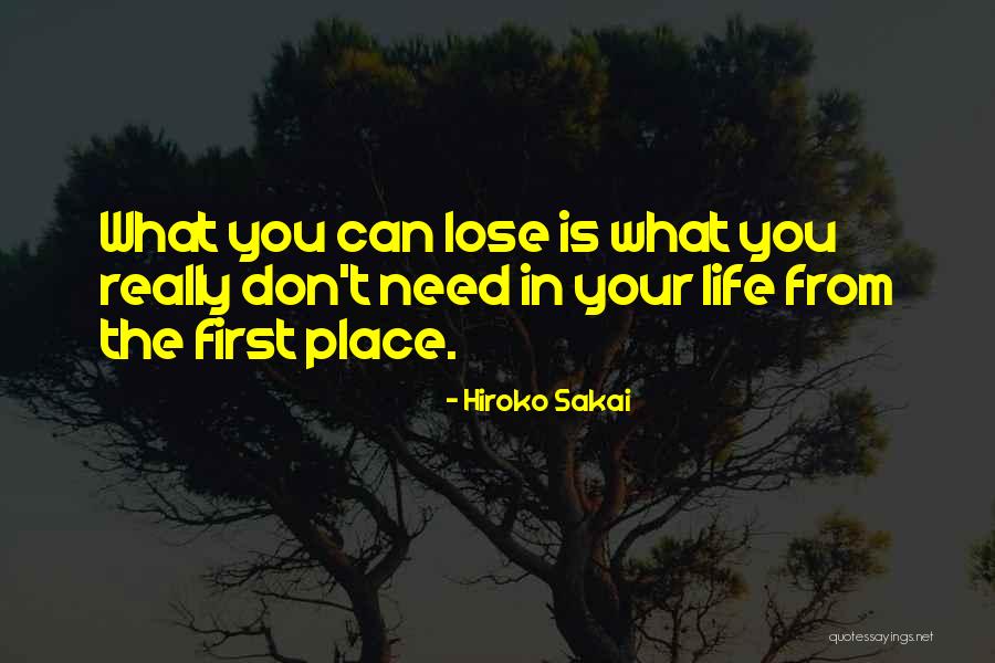 Sakai Quotes By Hiroko Sakai Sakai Quotes By Hiroko Sakai