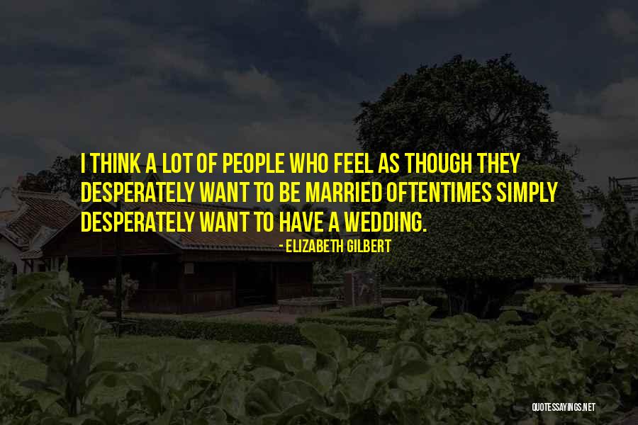 Sakai Yasar Quotes By Elizabeth Gilbert Sakai Yasar Quotes By Elizabeth Gilbert