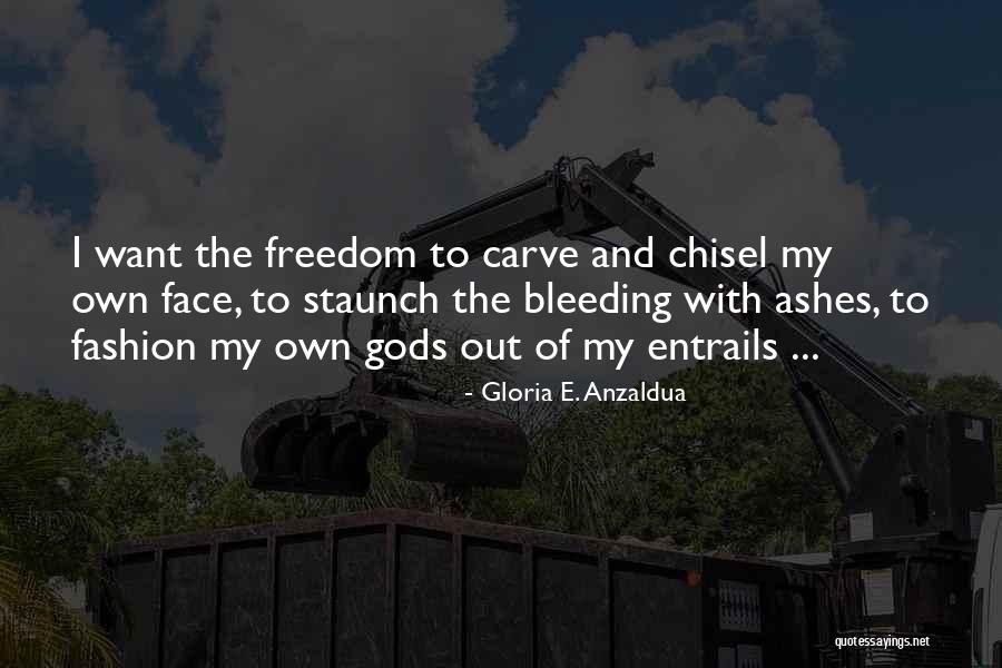 Sakalas Aloyzas Quotes By Gloria E. Anzaldua Sakalas Aloyzas Quotes By Gloria E. Anzaldua