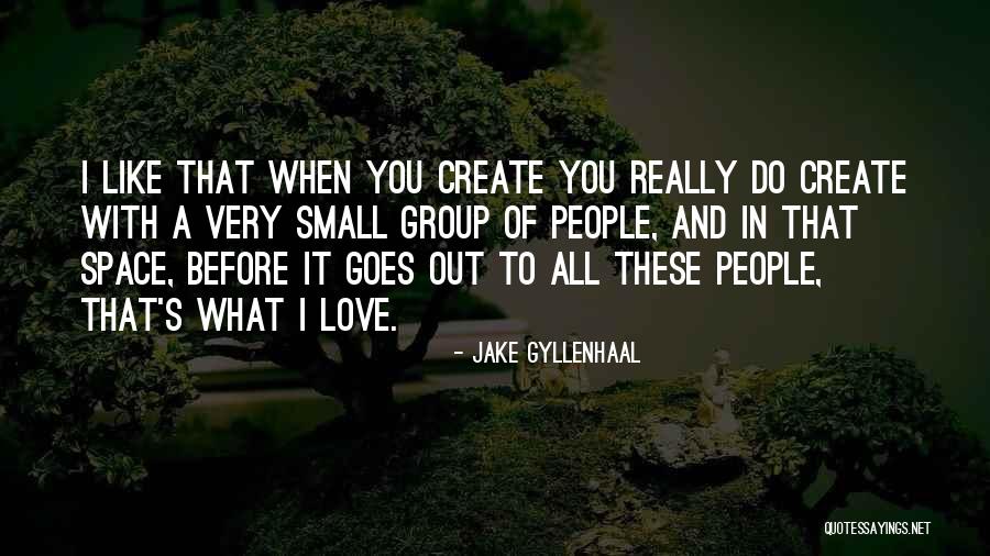 Sakali Pangungusap Quotes By Jake Gyllenhaal Sakali Pangungusap Quotes By Jake Gyllenhaal
