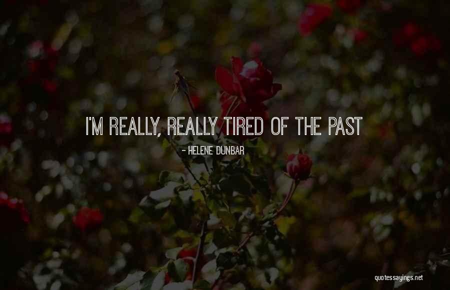 Sakamoto Tatsuma Quotes By Helene Dunbar Sakamoto Tatsuma Quotes By Helene Dunbar