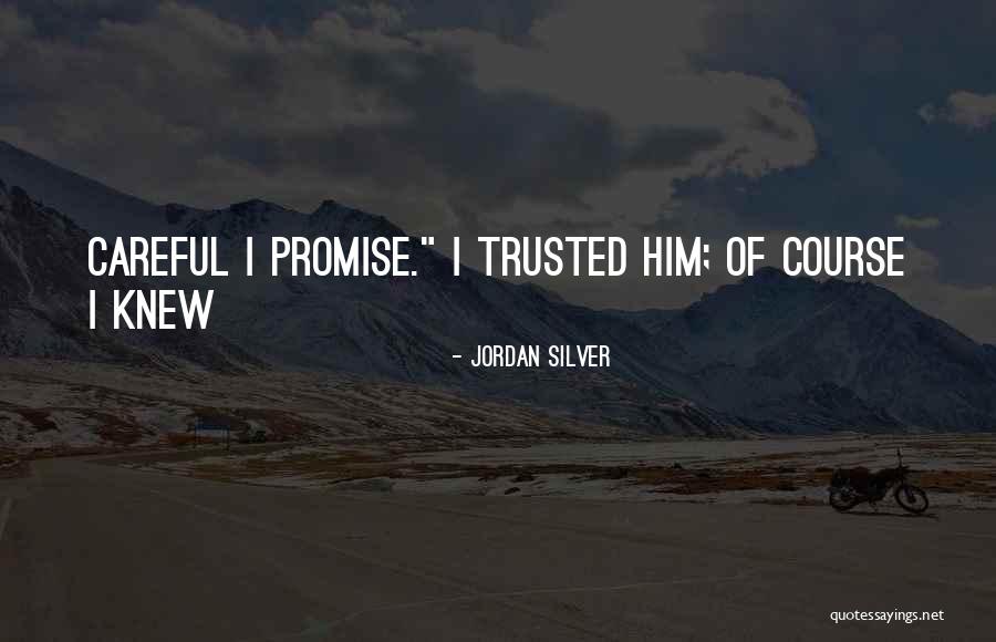 Sakana Wayzata Quotes By Jordan Silver Sakana Wayzata Quotes By Jordan Silver