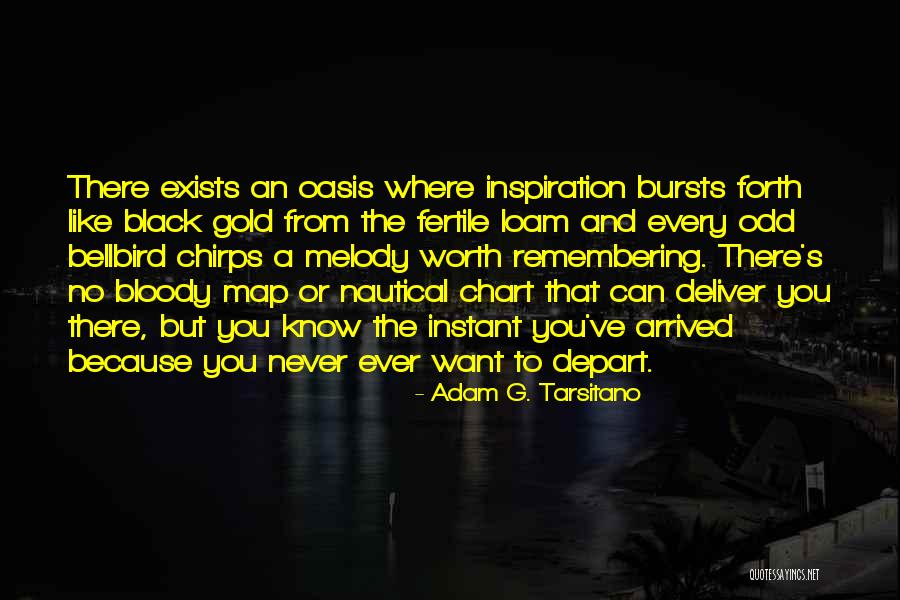 Sakarmak Quotes By Adam G. Tarsitano Sakarmak Quotes By Adam G. Tarsitano