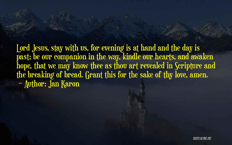 Sake Of Love Quotes By Jan Karon