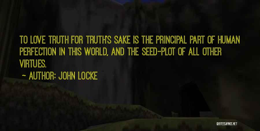 Sake Of Love Quotes By John Locke