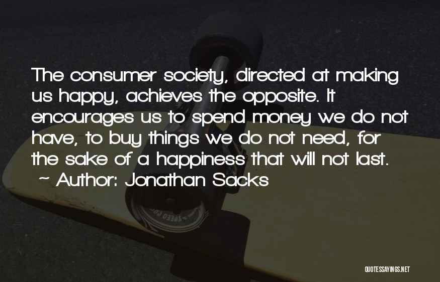 Sake Of Money Quotes By Jonathan Sacks