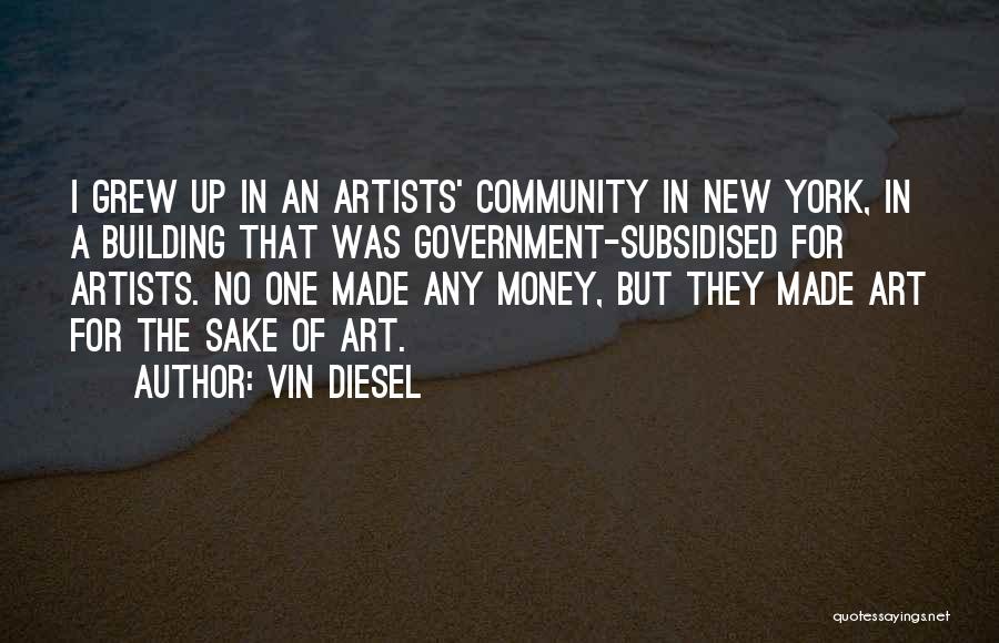 Sake Of Money Quotes By Vin Diesel