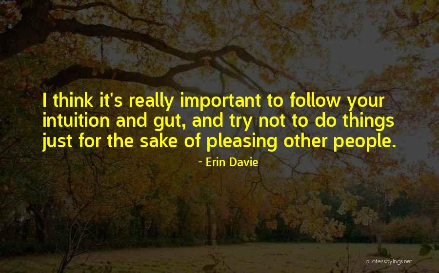 Sake Quotes By Erin Davie Sake Quotes By Erin Davie