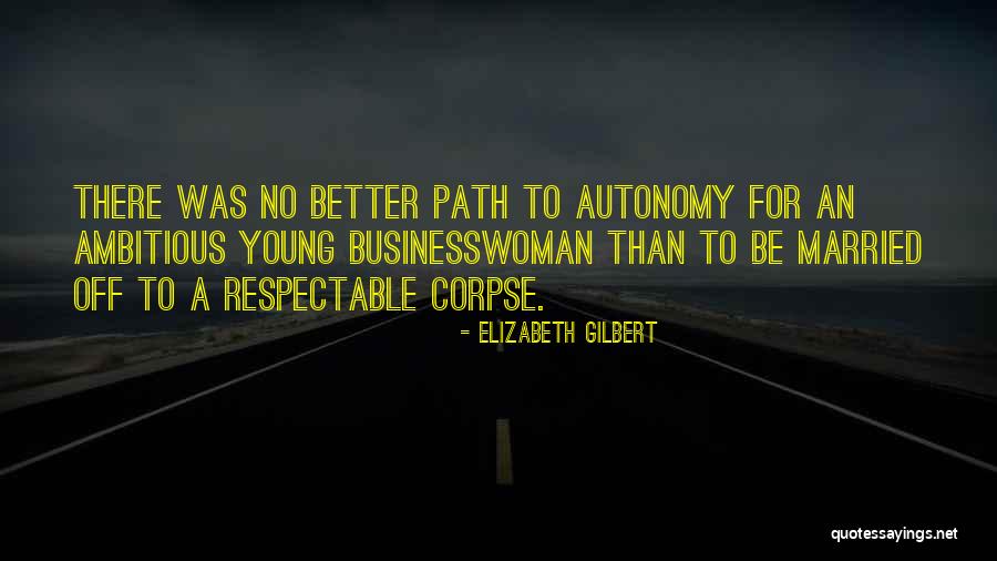 Sakellarios Associates Quotes By Elizabeth Gilbert Sakellarios Associates Quotes By Elizabeth Gilbert