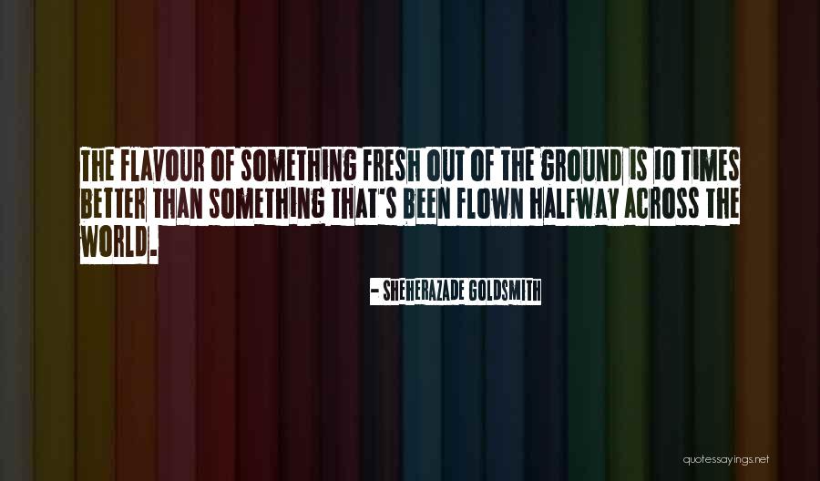 Sakena Belal Quotes By Sheherazade Goldsmith Sakena Belal Quotes By Sheherazade Goldsmith