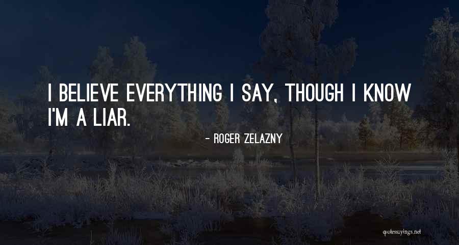 Sakhan Quotes By Roger Zelazny Sakhan Quotes By Roger Zelazny