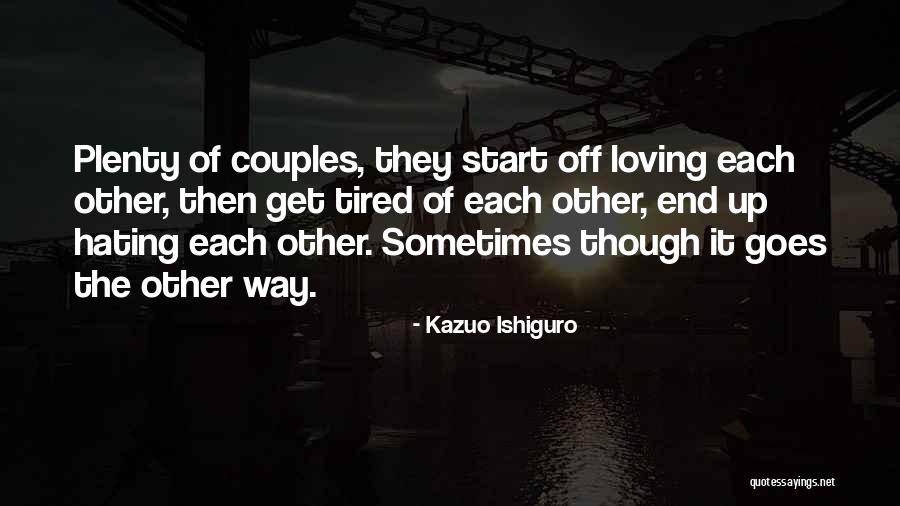 Sakher Dudin Quotes By Kazuo Ishiguro Sakher Dudin Quotes By Kazuo Ishiguro