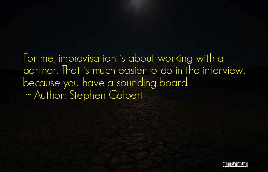 Sakhnin Quotes By Stephen Colbert Sakhnin Quotes By Stephen Colbert