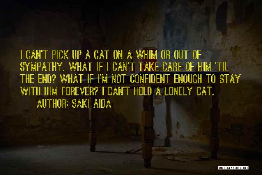 Saki Aida Quotes 2120444