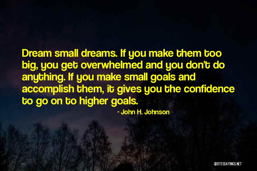 Sakichi Kataoka Quotes By John H. Johnson Sakichi Kataoka Quotes By John H. Johnson