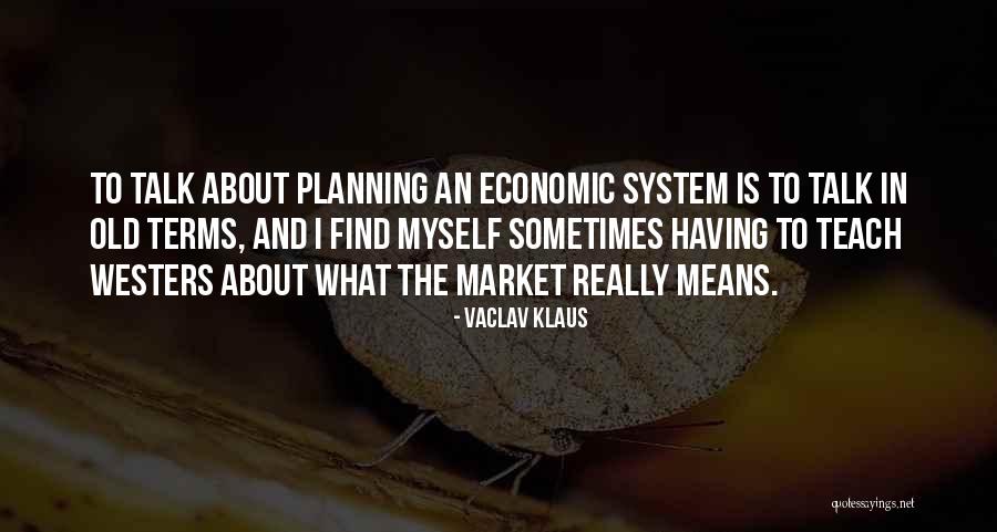 Sakihara Usmc Quotes By Vaclav Klaus Sakihara Usmc Quotes By Vaclav Klaus