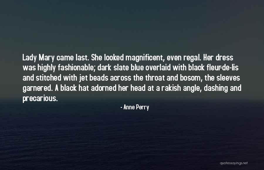 Sakineh Schaeffler Quotes By Anne Perry Sakineh Schaeffler Quotes By Anne Perry