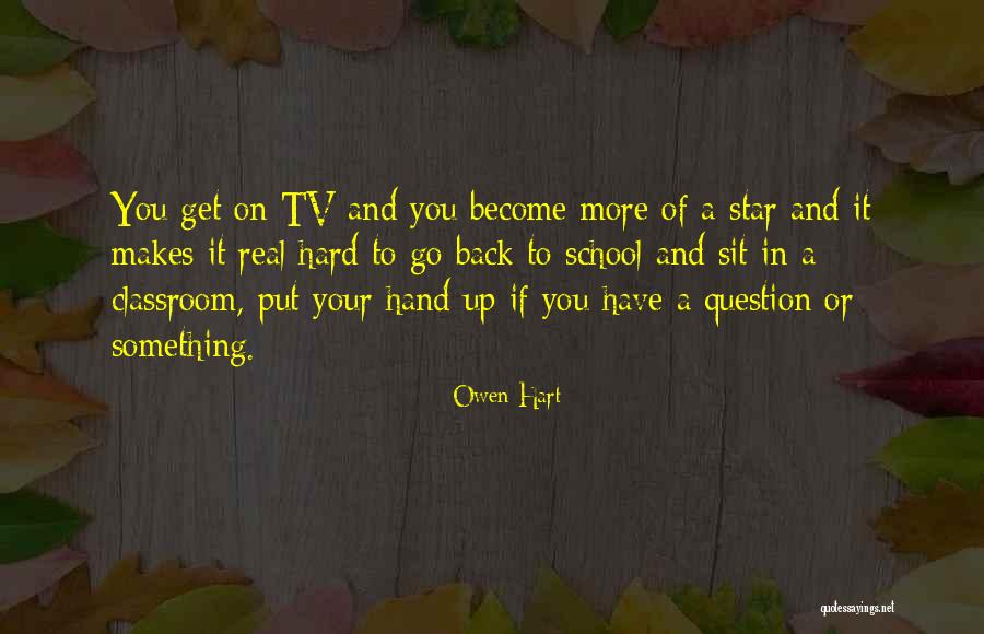 Sakineh Schaeffler Quotes By Owen Hart Sakineh Schaeffler Quotes By Owen Hart