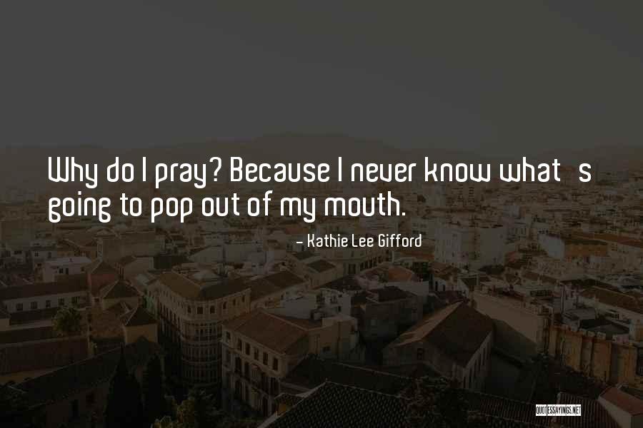 Saklek Kbbi Quotes By Kathie Lee Gifford Saklek Kbbi Quotes By Kathie Lee Gifford