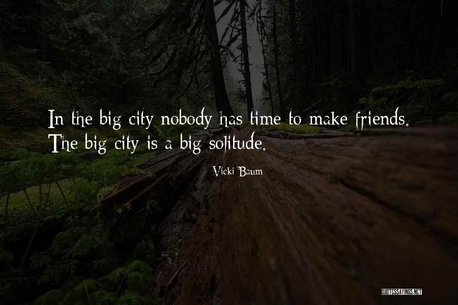 Sakonrat Woraurai Quotes By Vicki Baum Sakonrat Woraurai Quotes By Vicki Baum