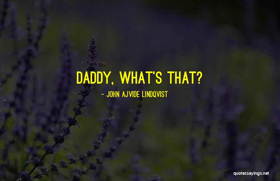 Sakota Quotes By John Ajvide Lindqvist Sakota Quotes By John Ajvide Lindqvist