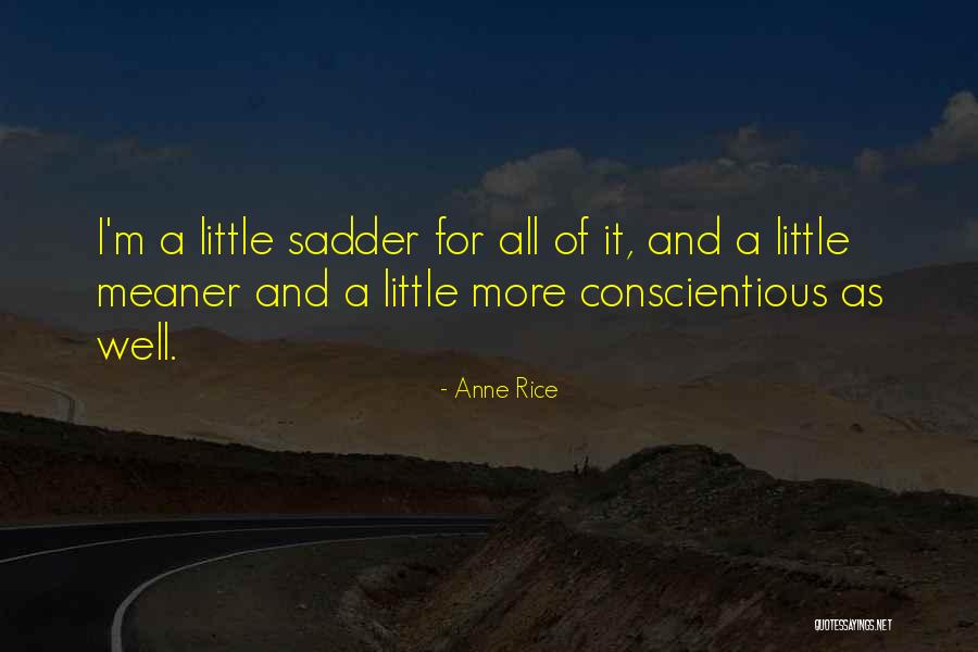 Sakriti Broj Quotes By Anne Rice Sakriti Broj Quotes By Anne Rice