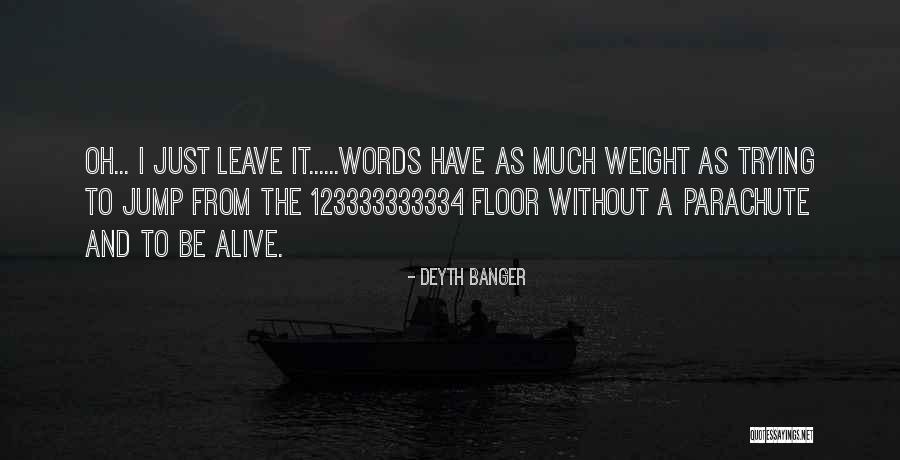 Saksalaiset Quotes By Deyth Banger Saksalaiset Quotes By Deyth Banger