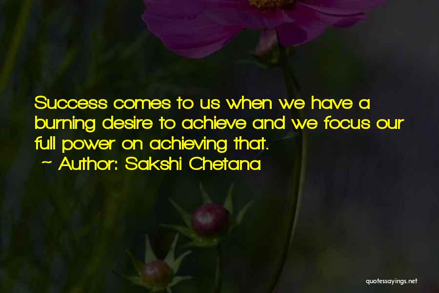 Sakshi Chetana Quotes 1511097