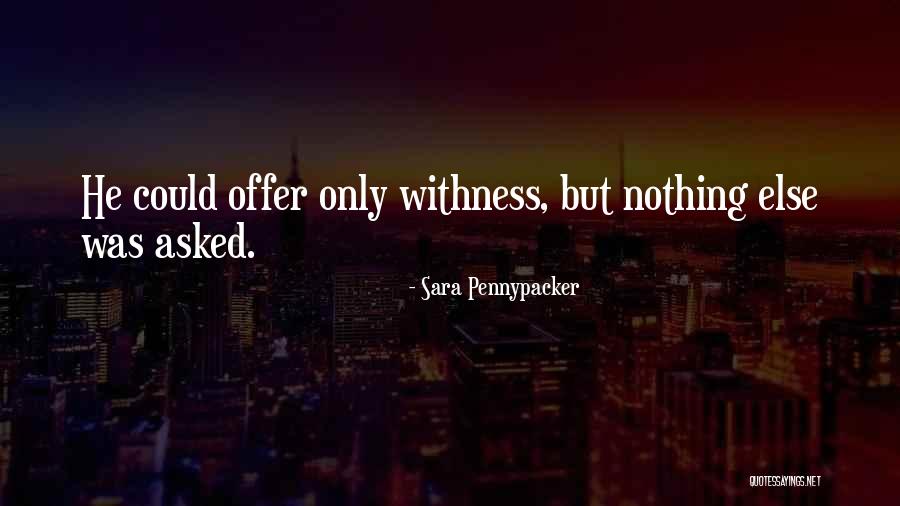 Sakshi Malik Quotes By Sara Pennypacker