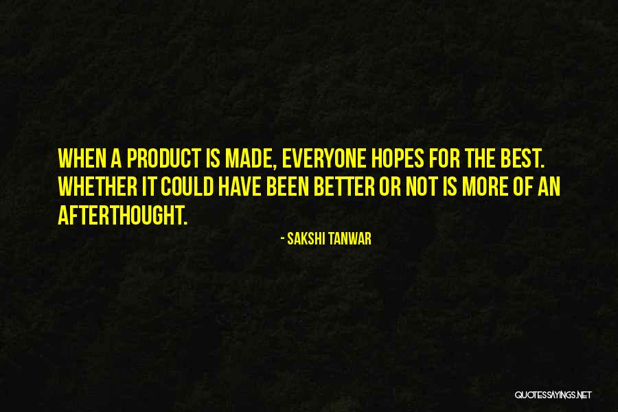 Sakshi Tanwar Quotes 1499393 Sakshi Tanwar Quotes 1499393