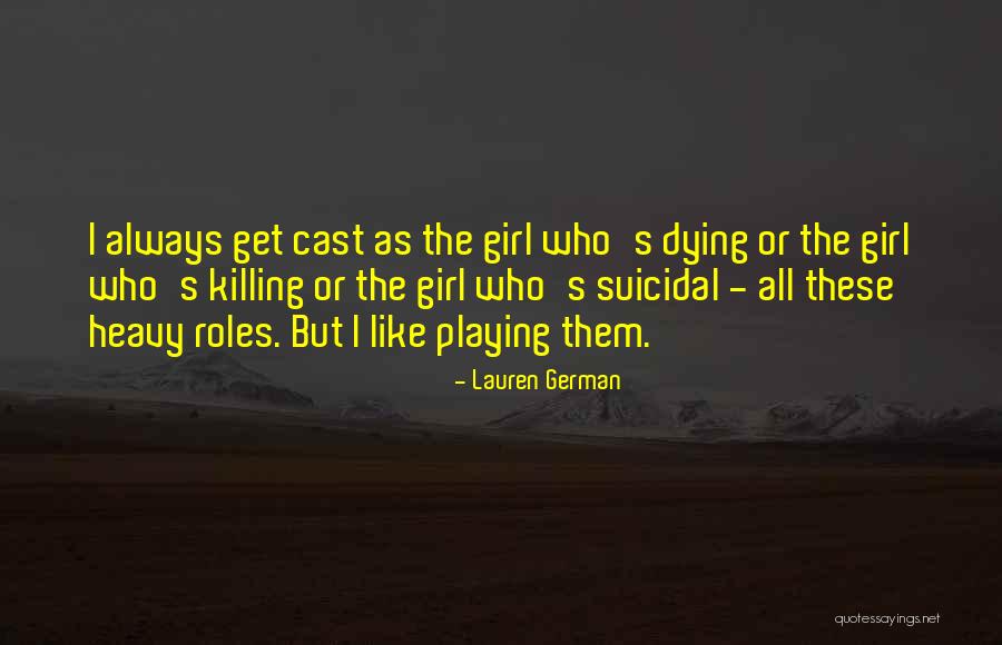 Sakshinewes Quotes By Lauren German Sakshinewes Quotes By Lauren German