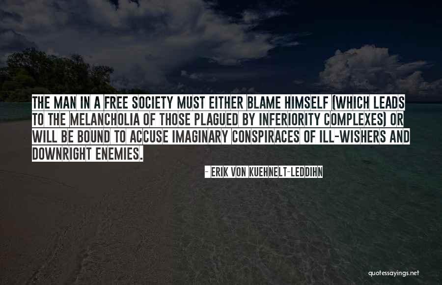 Saksit Tanglong Quotes By Erik Von Kuehnelt-Leddihn Saksit Tanglong Quotes By Erik Von Kuehnelt-Leddihn