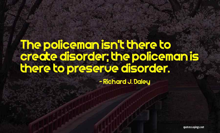 Sakta Songs Quotes By Richard J. Daley Sakta Songs Quotes By Richard J. Daley